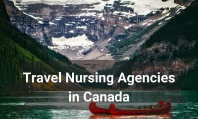 Travel Nursing Agencies in Canada