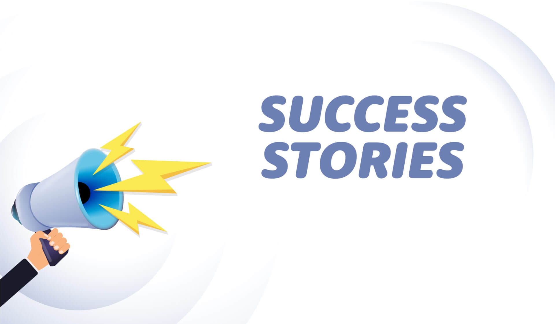 Success stories